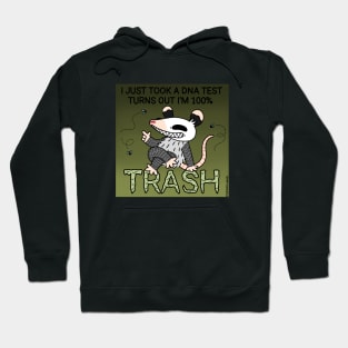 100% Trash Hoodie